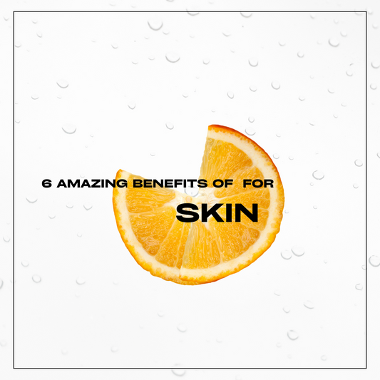 6 Amazing Benefits of Oranges for Skin