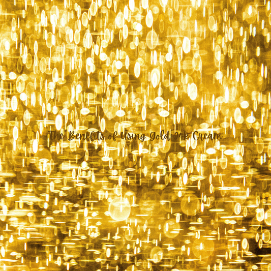 The Benefits of Using Gold 24k Cream